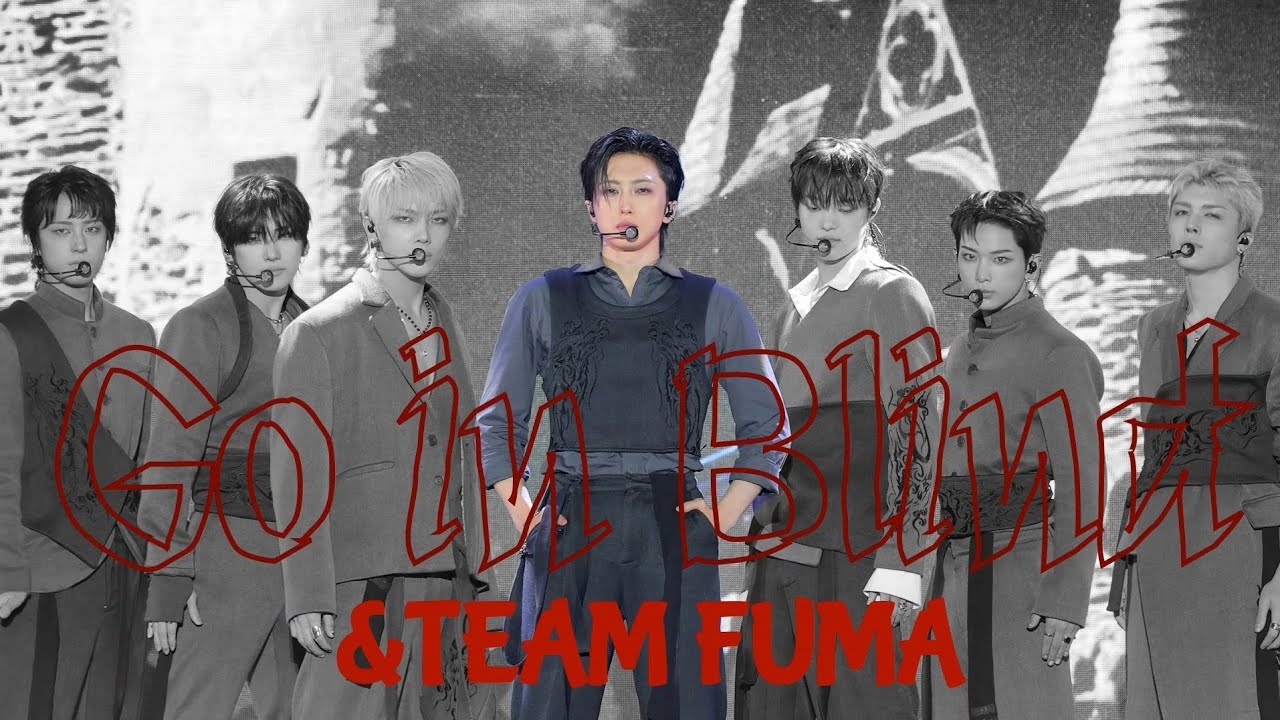 251018 VLF Go in Blind 月狼 - &TEAM FUMA - YouTube