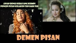 Lirik Lagu DEMEN PISAN  CIPT  MAS MO