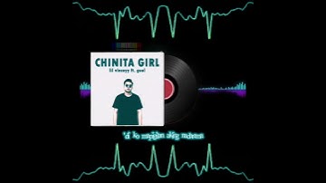 Thumbnail of Chinita girl - Lil  Vinceyy ft. Guel | LYRICS