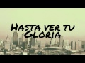 Hasta Ver Tu Gloria - Barak - Generación Radical (2016)