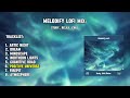 Melodify lofi mix  study relax chill  tracklist part 12