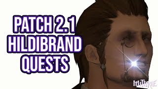 FFXIV 2 1 0148 Hildibrand Quests Patch 2 1
