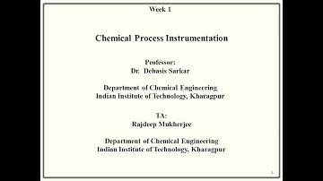 Chemical Process Instrumentation Week 1