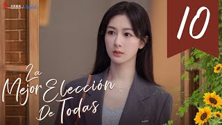 【SUB ESPAÑOL】 ▶Drama: La Mejor Elección De Todas  Best Choice Ever  承欢记  (Episodio 10)