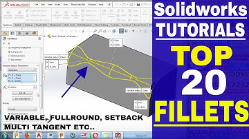 Solidworks Top 20 Types of fillets tutorial| Fillet in Solidworks | Solidworks