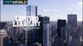 Limited liability: Is it time for change
