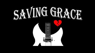 We are Saving Grace - Celebrating the music of Tom Petty and the Heartbreakers