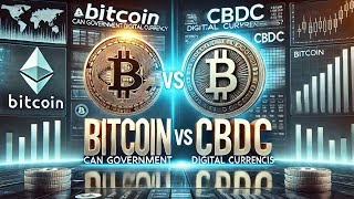 बटकइन Vs Cbdc कय सरकर डजटल करस करपटकरस क मत द सकत ह?Explained By Finosphere