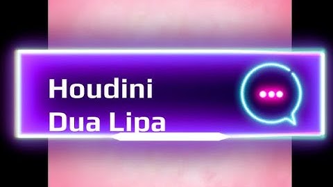 Dua Lipa Houdini 1 Hour Loop