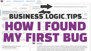 How I Found My First Bug (and earned $1k!) - Business Logic Tips