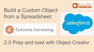 Using Salesforce Object Creator to build a Custom Object from a Spreadsheet for Outcome Harvesting