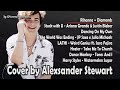 Alexsander stewart playlist cover full album terbaru chill the best populer song vol3