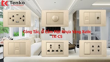 Trọn Bộ Công Tắc, Ổ Cắm Mặt Nhựa Vàng Vân Xước Chính Hãng Tenko TK-C5 I Tenko.com.vn