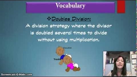 Envision 4-5 part 2 Dividing By 1 Digit Divisors Doubles Division