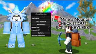 Roblox 🗻 Mine a Mountain SCRIPT - AUTO SELL, CRYSTAL ESP, AND ANTI DAMAGE (KEYLESS) 