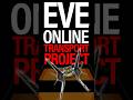 EVE Online: Progress Update on PROJECT TRANSPORT - Making T2 Transports - Ep2