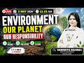 Environment Our Plant | Environment &amp; Ecology | By Samistha Ma'am | PLUTUS IAS