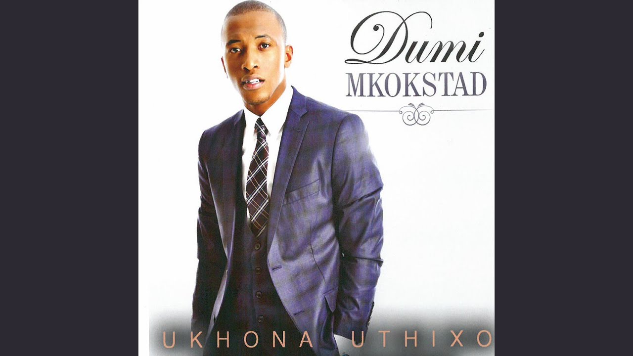 dumi mkokstad ukhona uthixo