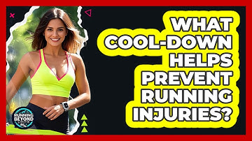 What Cool-Down Helps Prevent Running Injuries?