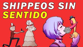 Shippeos Raros Y Sin Sentido De Internet