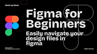 Figma Design for beginners  Navigate Figma Design files