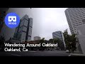 [VR 180] Wandering Around Oakland