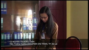 [HD] 1. GLKN - Giao Lưu Gặp Mặt THCS Phan Chu Trinh