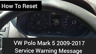How to reset VW Polo 2009-2017 Mark 5 Service Warning Message