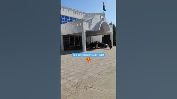 GLA UNIVERSITY MATHURA #glauniversity #gla #glacampus #glaevents #glatour