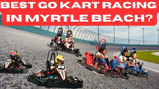 Things To Do In Myrtle Beach Go Kart Racing At K1 Speed