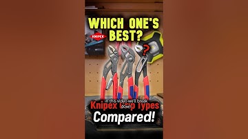 Knipex pliers: Which one should you get?