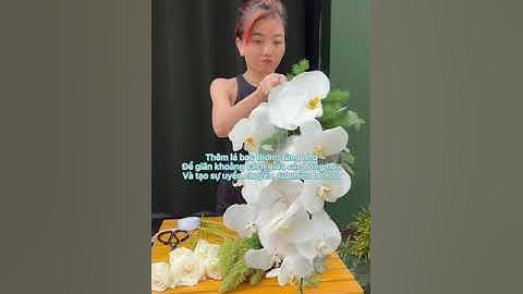 Hướng Dẫn Bó Hoa Cầm Tay Cô Dâu Như Siêu Mẫu Lan Khuê [Hoa cưới hiện đại]