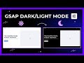 Toggle between dark mode & light mode in Elementor using GSAP