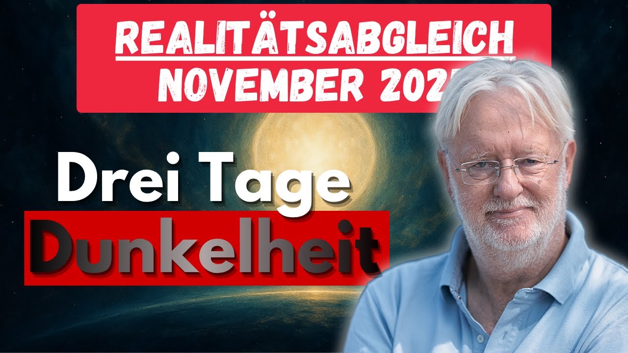 DIETER BROERS – Realitätsabgleich November 25 | Die Drei Tage Dunkelheit – Übergang ins Innere Licht