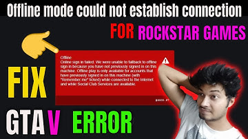 HOW TO FIX "offline mode could not establish connection" Gta 5 #ROCKSTAR GAMES ll by borntoplaygames