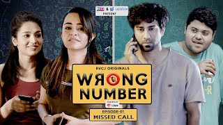 Wrong Number -Web Series | S01E01 - Missed Call | Apoorva Arora, Ambrish | The Indian Web Series |