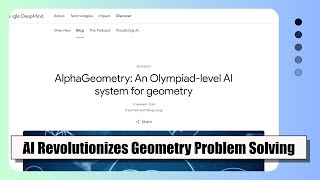 AlphaGeometry: Revolutionizing Geometry Problem Solving with AI