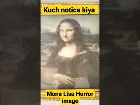 Mona Lisa horror