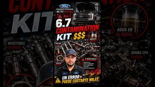 🚨 ESTO PUEDE DESTRUIR TU 6.7 POWERSTROKE | Contamination Kit Ford 💸