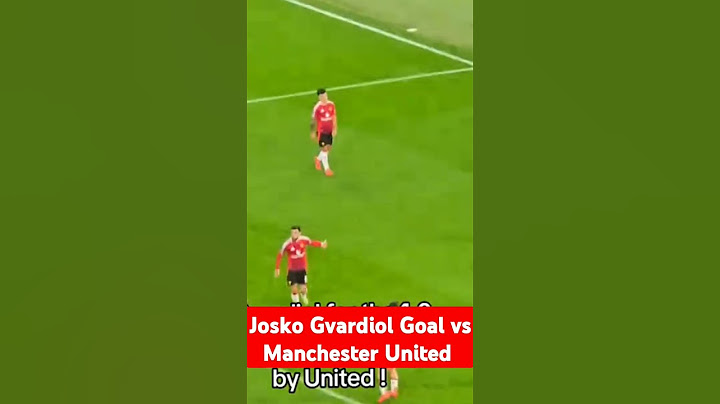 Josko Gvardiol Goal vs Manchester United Manchester City vs Manchester United #gvardiol #allgoals