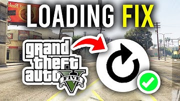 How To Fix GTA 5 Stuck On Loading Screen (Infinite) - Step By Step
