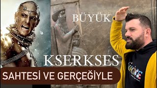 Bir Algı Operasyonu Kurbanı Olan Pers Kralı Büyük Serhas (Kserkses) - İran / Ömer Kaptan Resimi