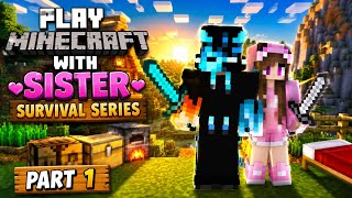 🔥 NEW SURVIVAL SERIES! Minecraft With My Sister | Part 1 ❤️ screenshot 1