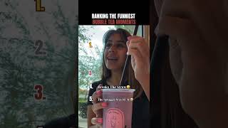 Ranking The FUNNIEST Bubble Tea Moments