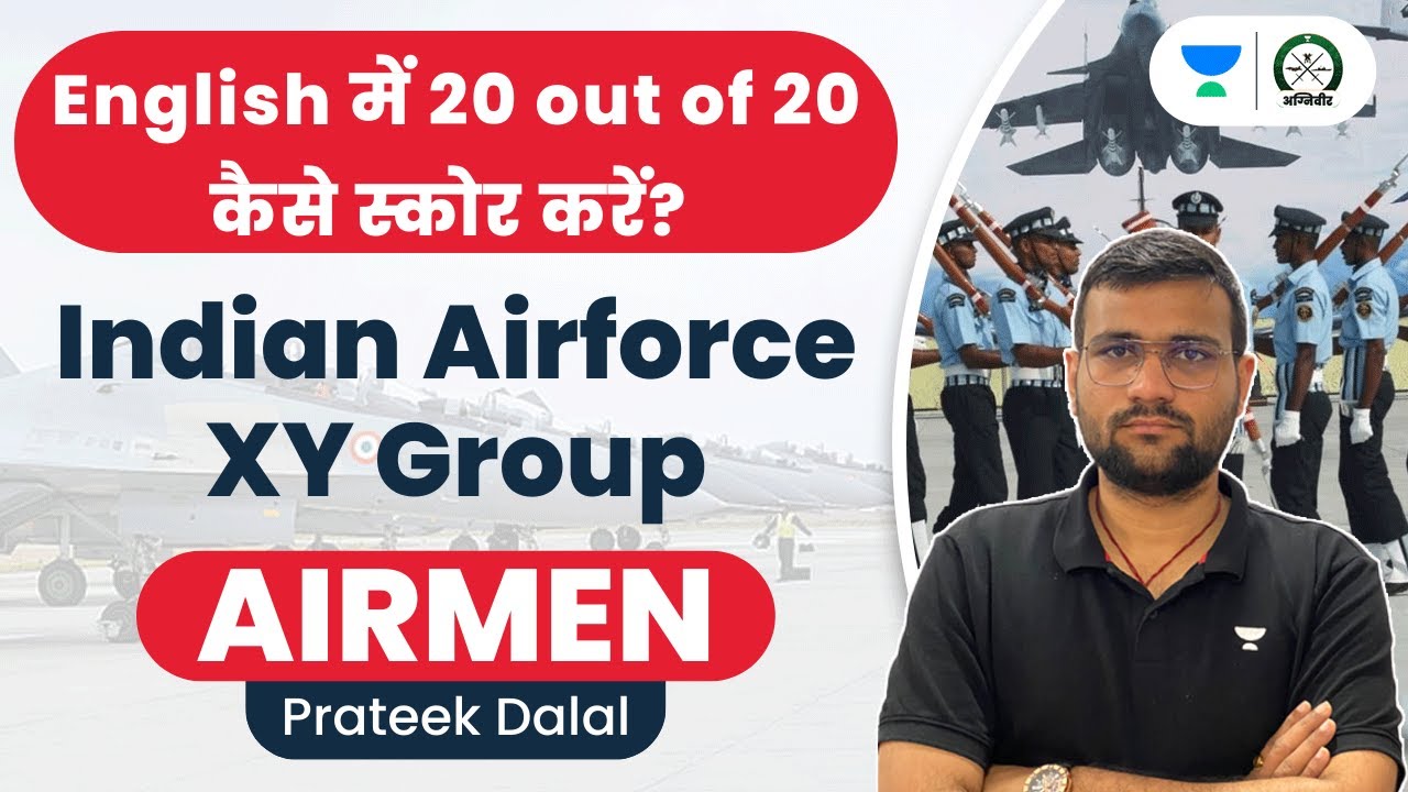20 out of 20 in English? Indian Airforce - X/Y Group 2022-2023