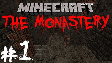 Minecraft: The Monastery - Part 1 - Scary Trapdoors
