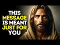 This message is meant just for you  god message today  gods message now  god message