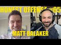 Matt Balaker on Comedy Legend Greg Giraldo - Honest Offense 65