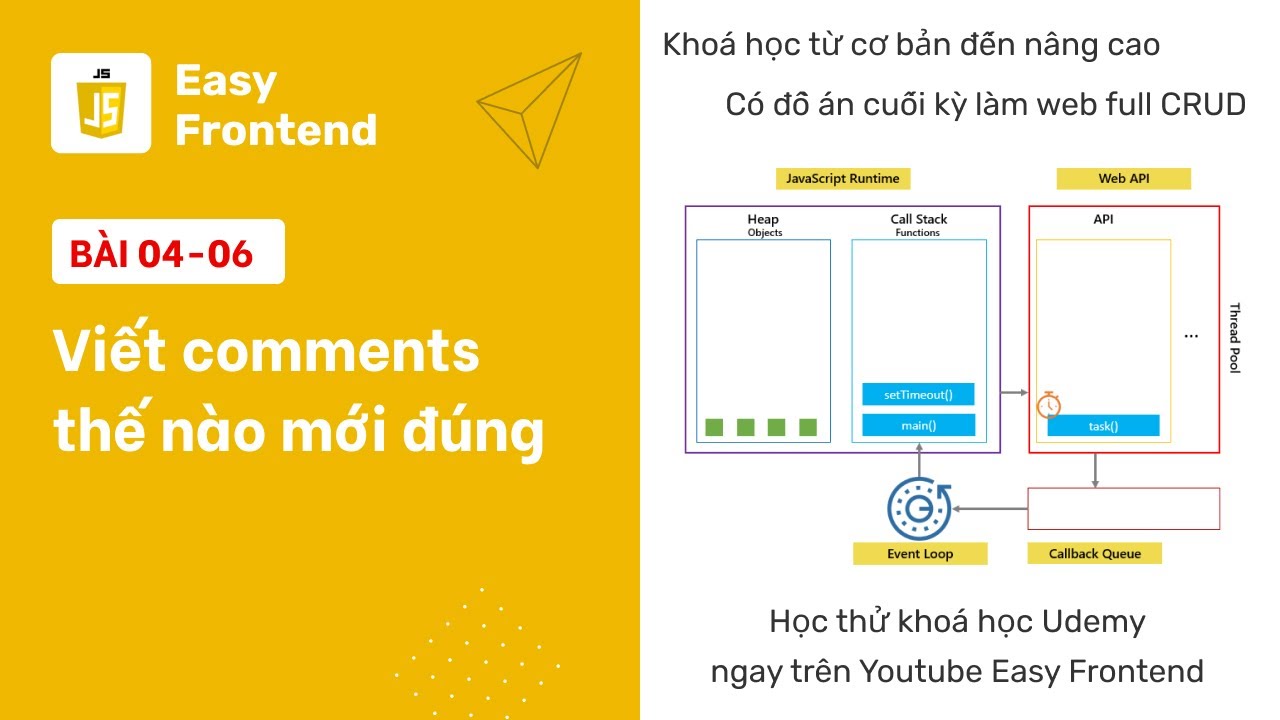 comment javascript  Update New  Javascript: 04-06 Viết comments thế nào cho đúng chuẩn