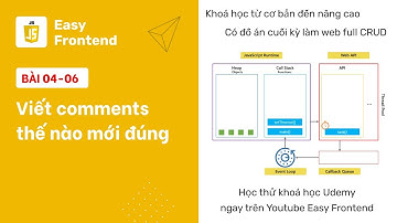 Javascript: 04-06 Viết comments thế nào cho đúng chuẩn